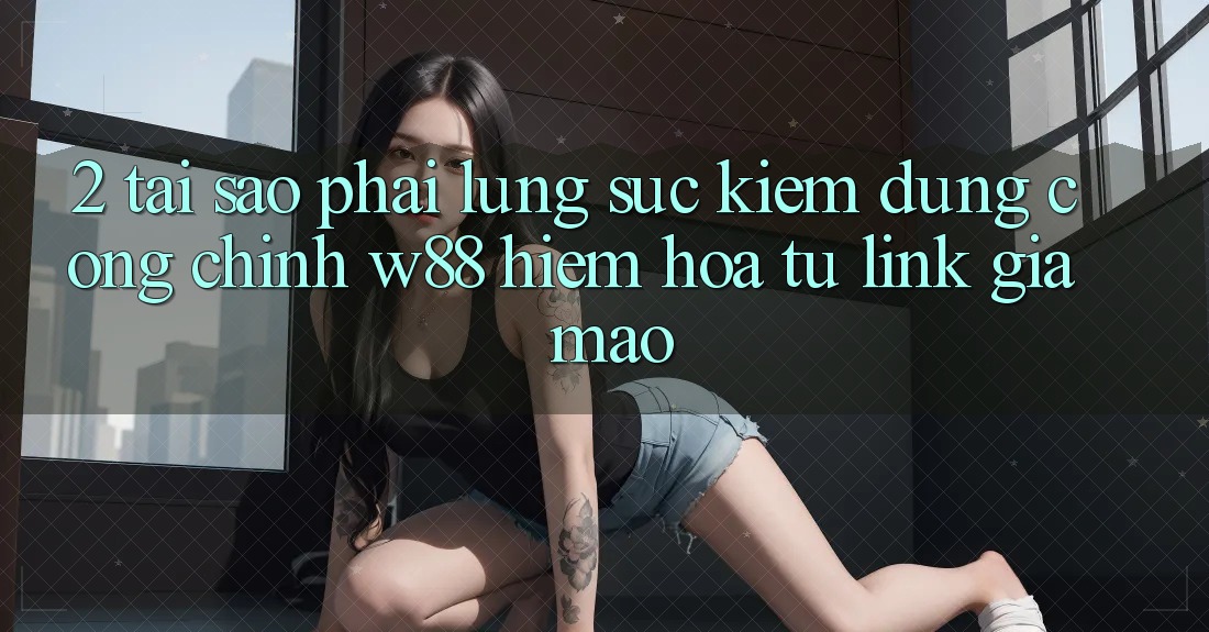 2. Tại Sao Phải Lùng sục kiếm Đúng “Cổng Chính” W88? Hiểm Họa Từ Link Giả Mạo