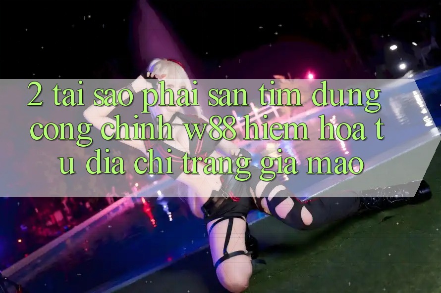 2. Tại Sao Phải Săn tìm Đúng “Cổng Chính” W88? Hiểm Họa Từ Địa chỉ trang Giả Mạo