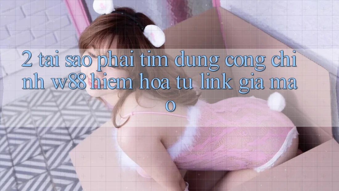 2. Tại Sao Phải Tìm Đúng “Cổng Chính” W88? Hiểm Họa Từ Link Giả Mạo