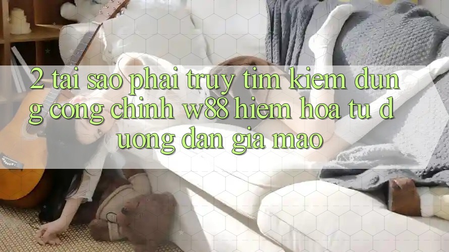 2. Tại Sao Phải Truy tìm kiếm Đúng “Cổng Chính” W88? Hiểm Họa Từ Đường dẫn Giả Mạo