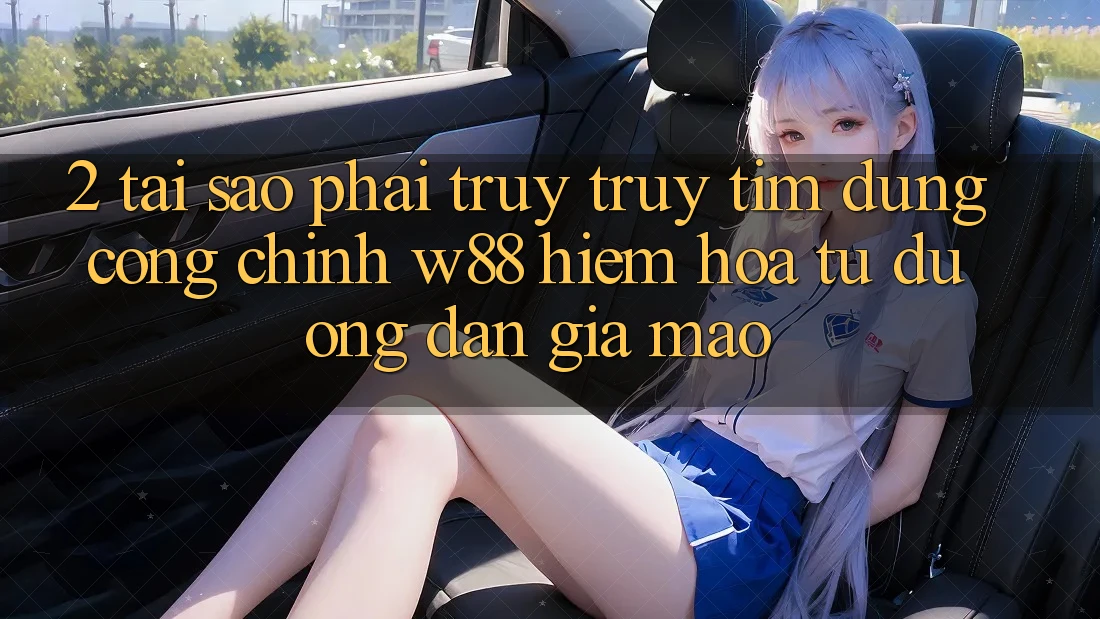 2. Tại Sao Phải Truy truy tìm Đúng “Cổng Chính” W88? Hiểm Họa Từ Đường dẫn Giả Mạo