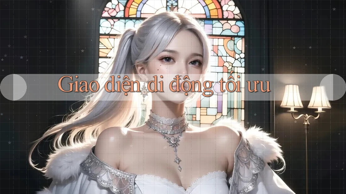 Giao diện di động tối ưu